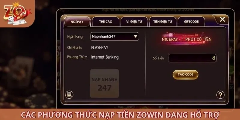 Các phương thức nạp tiền ZOWIN đang hỗ trợ