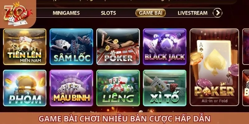 Game bài chơi nhiều bàn cược hấp dẫn