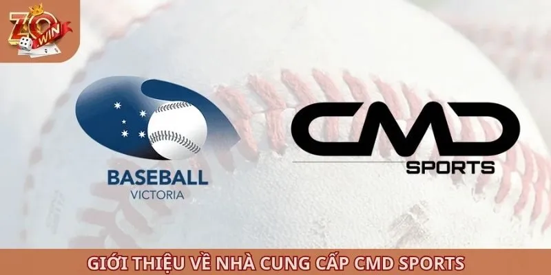 Giới thiệu về nhà cung cấp CMD Sports